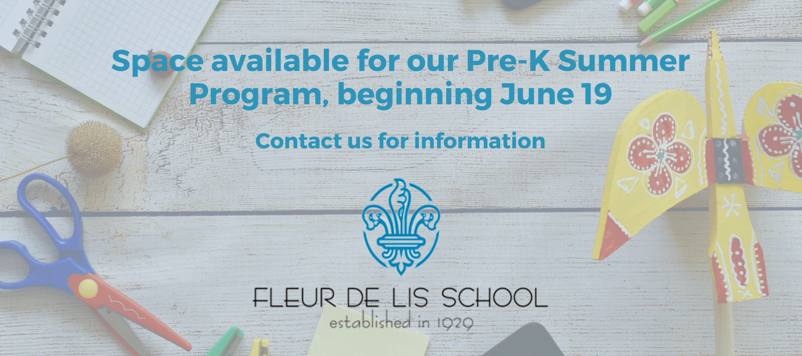 Space available for our Pre-K Summer program, beginning June 19